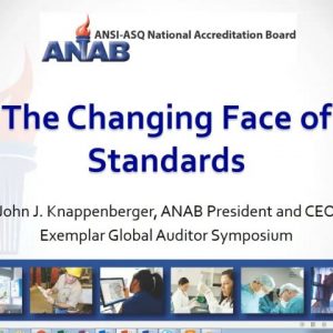 The Changing Face of Standards