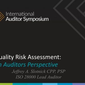 Quality Risk Assessment: An Auditor’s Perspective