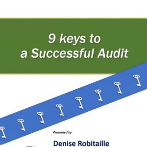 Nine Keys to a Successful Audit